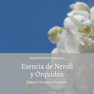 Leche de Cuerpo Neroli & Orquídea